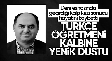 Sınıfta Kalp Krizi Geçiren Öğretmen Hayatını Kaybetti