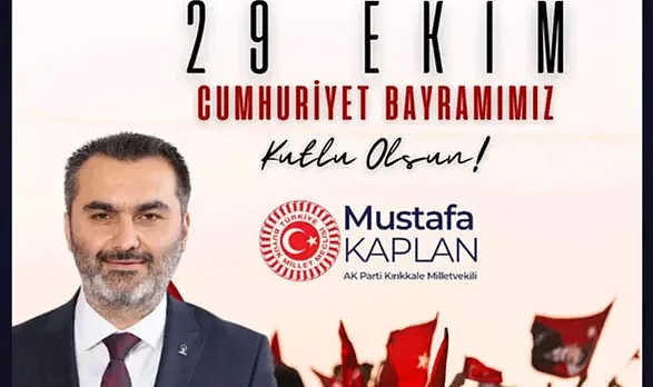 MİLLETVEKİLİ MUSTAFA KAPLAN CUMHURİYETİMİZİN 102.YILI KUTLU OLSUN