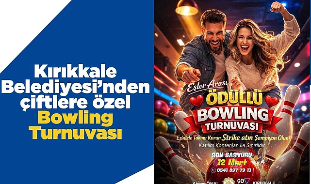 Kırıkkale Belediyesi’nden çiftlere özel Bowling Turnuvası
